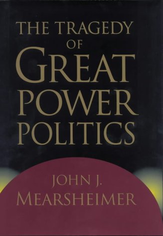 9780393978391: The Tragedy of Great Power Politics