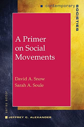 Imagen de archivo de A Primer on Social Movements (Contemporary Societies Series) a la venta por Goodwill Books