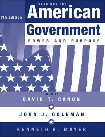Beispielbild fr Readings for American Government: Power and Purpose zum Verkauf von More Than Words