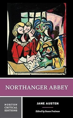 9780393978506: Northanger Abbey: A Norton Critical Edition: 0 (Norton Critical Editions)