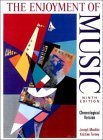 Beispielbild fr The Enjoyment of Music: An Introduction to Perceptive Listening zum Verkauf von SecondSale