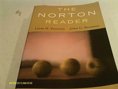 Beispielbild fr The Norton Reader : An Anthology of Nonfiction Prose zum Verkauf von Better World Books