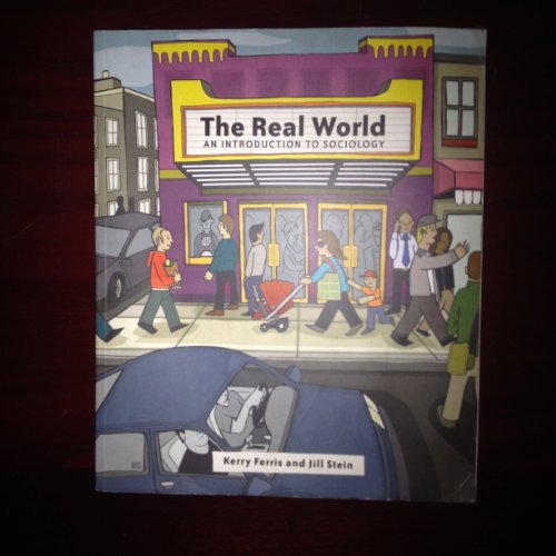 Beispielbild fr The Real World: An Introduction to Sociology zum Verkauf von SecondSale