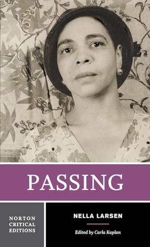 Imagen de archivo de Passing: A Norton Critical Edition (Norton Critical Editions) a la venta por Goodwill
