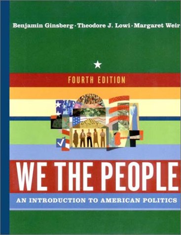 Imagen de archivo de We the People: An Introduction to American Politics a la venta por BookHolders