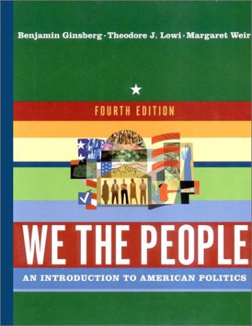 9780393979282: We the People : An Introduction to American Politics