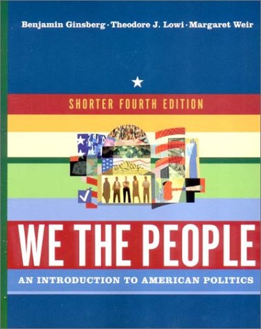 9780393979299: We the People : An Introduction to American Politics