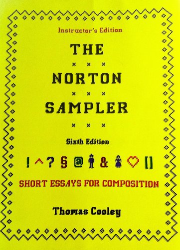 Beispielbild fr The Norton Sampler: Short Essays for Composition (Instructor's Manual) zum Verkauf von SecondSale