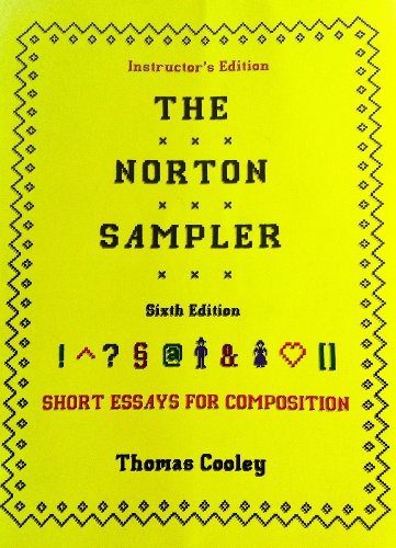 Imagen de archivo de The Norton Sampler: Short Essays for Composition (Instructor's Manual) a la venta por SecondSale