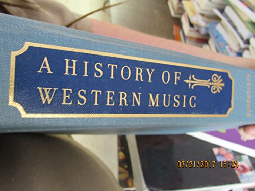 Stock image for A History of Western Music for sale by Zoom Books Company