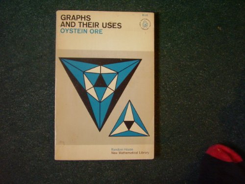 Imagen de archivo de Graphs and Their Uses (New Mathematical Library) a la venta por Better World Books