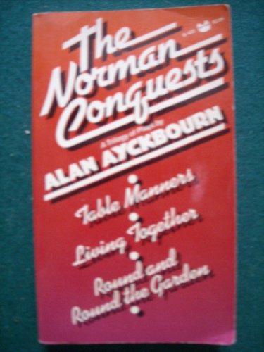 Stock image for The Norman conquests: A trilogy of plays (A Black cat book) for sale by Basement Seller 101