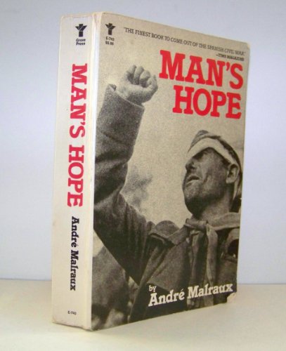 Stock image for Mans Hope - a novel (an Evergreen Book) for sale by Ed Buryn Books