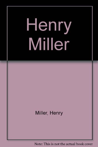 9780394170947: Henry Miller