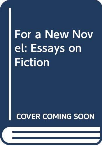 9780394171074: For a New Novel: Essays on Fiction
