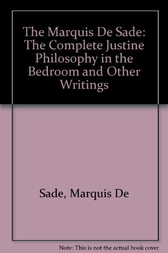 9780394171234: The Complete Justine, Philosophy in the Bedroom, and Other Writings
