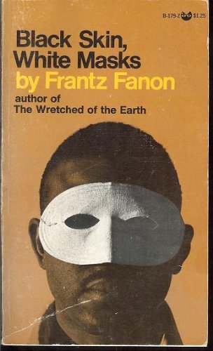 Imagen de archivo de Black Skin, White Masks (Mass Market Paperback a la venta por GF Books, Inc.