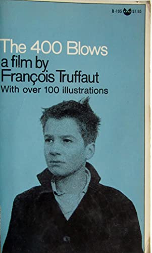 The 400 Blows a film by Francois Truffaut (9780394171388) by Truffaut, Francois