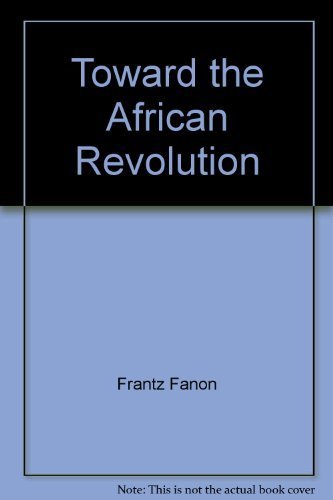 9780394171494: Toward the African Revolution
