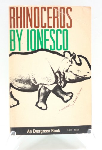 Beispielbild fr Rhinoceros and Other Plays : The Leader, the Future Is in Eggs, It Takes All Kinds to Make a World zum Verkauf von Better World Books: West