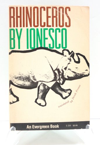Imagen de archivo de Rhinoceros and Other Plays : The Leader, the Future Is in Eggs, It Takes All Kinds to Make a World a la venta por Better World Books