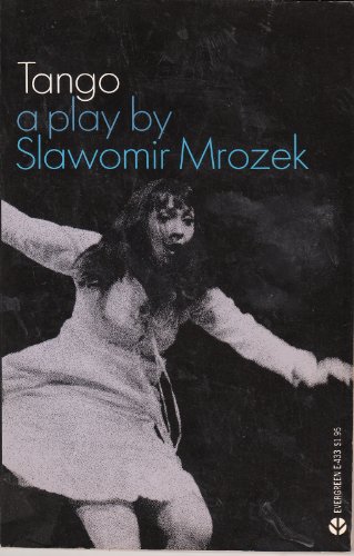 Imagen de archivo de Tango: A Play in Three Acts a la venta por Wonder Book