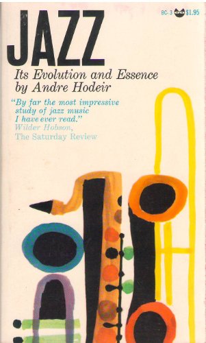 Imagen de archivo de Jazz: Its Evolution and Essence a la venta por gearbooks