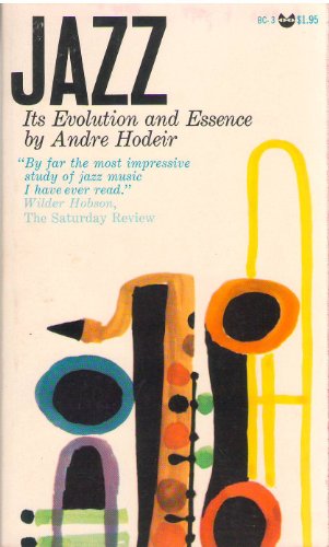 9780394172927: Jazz, Its Evolution and Essence