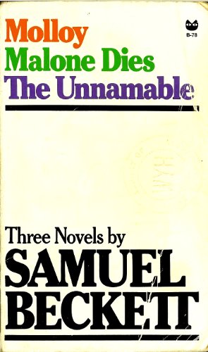 Stock image for Three Novels by Samuel Beckett: Molloy, Malone Dies, The Unnamable (English and French Edition) for sale by BooksRun
