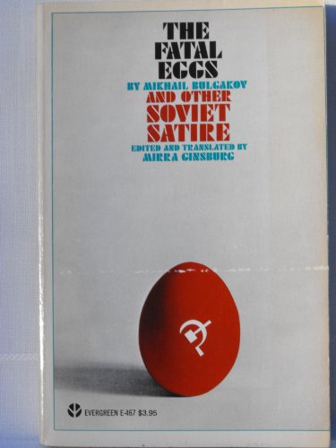 Beispielbild fr Fatal Eggs and Other Soviet Satire zum Verkauf von Better World Books