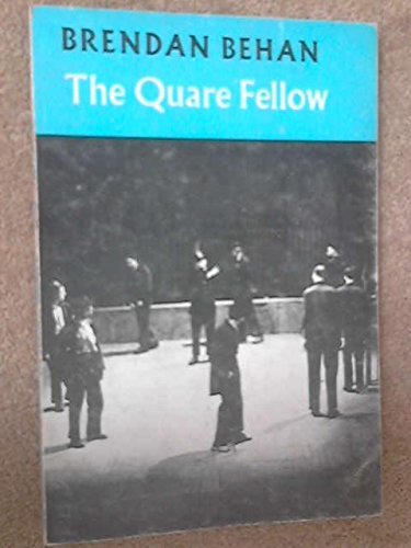Beispielbild fr The Quare Fellow, and the Hostage: Two Plays. zum Verkauf von Wonder Book