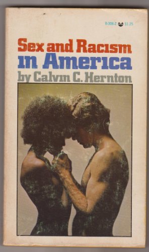 Beispielbild fr Sex & Racism in America zum Verkauf von ThriftBooks-Atlanta