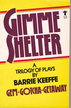 Stock image for Gimme Shelter : Three Plays for sale by Better World Books