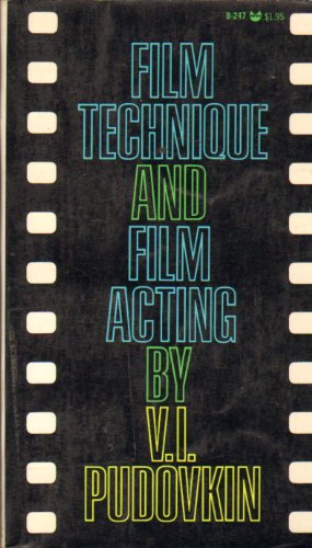 9780394174570: Film Technique and Film Acting