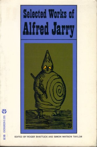 Stock image for Selected Works of Alfred Jarry for sale by Better World Books: West