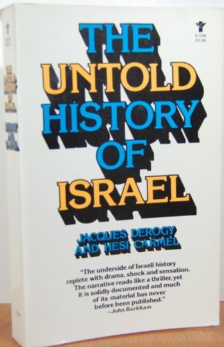 Beispielbild fr The Untold History of Israel zum Verkauf von Books From California