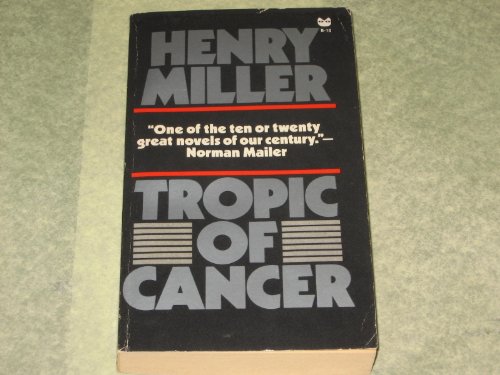 Stock image for Tropic of Cancer for sale by Vashon Island Books