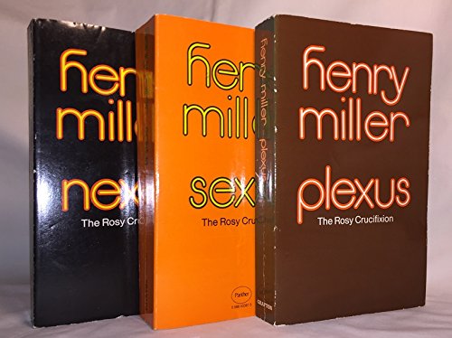 9780394177748: Henry Miller: The Rosy Crucifixion : Sexus, Plexus, Nexus