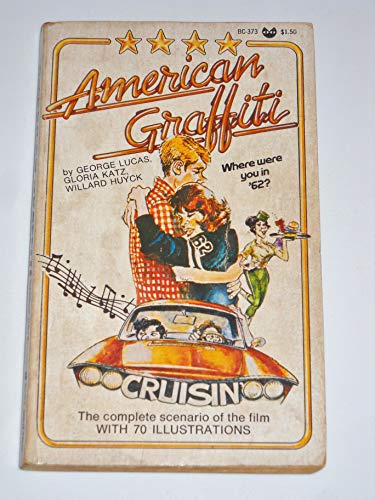 Stock image for American Graffiti for sale by Anna's Books