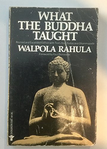 Beispielbild fr What the Buddha Taught zum Verkauf von Books From California
