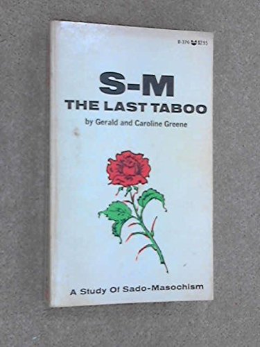 Imagen de archivo de S-M : The Last Taboo a la venta por Better World Books