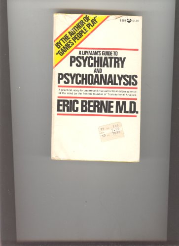9780394178332: Layman's Guide to Psychiatry and Psychoanalysis