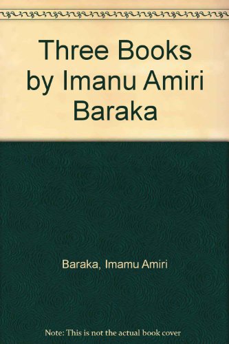9780394179001: Three Books by Imanu Amiri Baraka