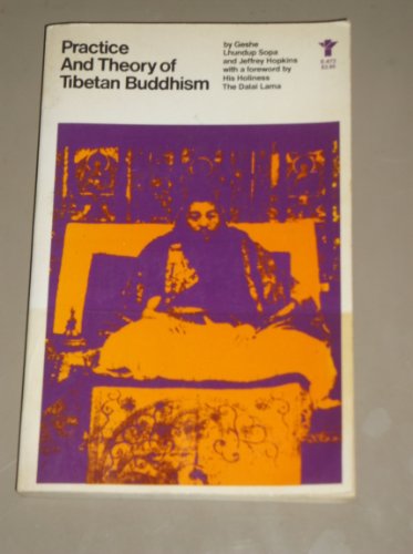 9780394179056: Practice and Theory of Tibetan Buddhism (Evergreen Books)