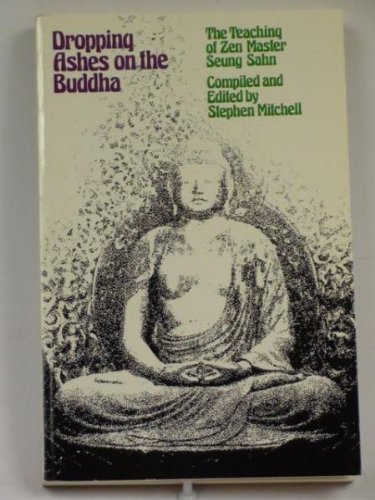 9780394179100: Dropping Ashes on the Buddha