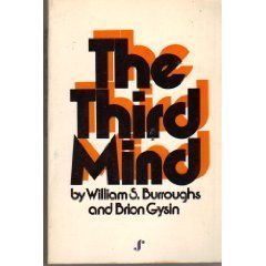 The Third Mind (9780394179841) by Burroughs, William S.; Gysin, Brion
