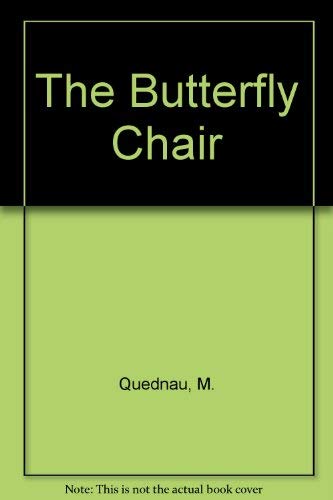 Imagen de archivo de The Butterfly Chair a la venta por Edmonton Book Store