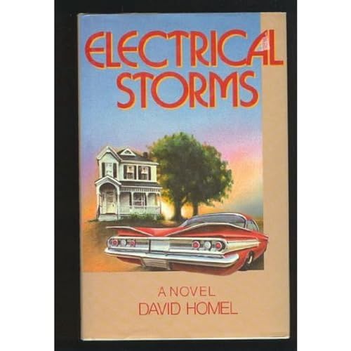 Electrical Storms (9780394220451) by David Homel