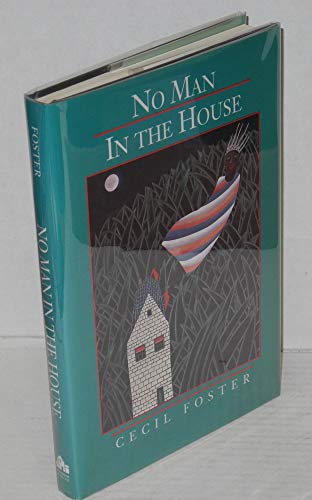 Beispielbild fr No man in the house Foster, Cecil zum Verkauf von LIVREAUTRESORSAS