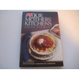 Beispielbild fr From Our Mothers' Kitchens zum Verkauf von Better World Books